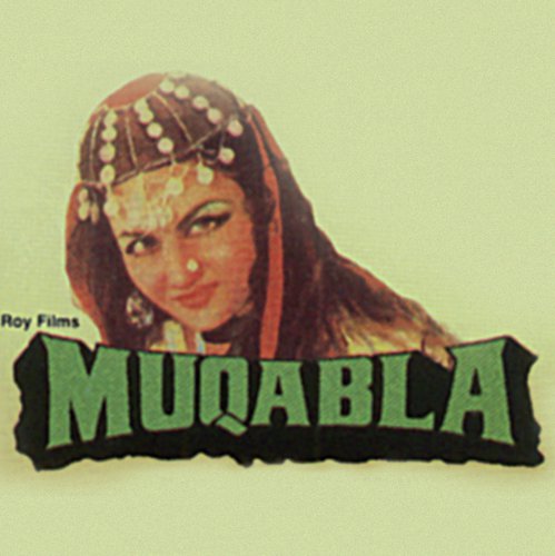 Oh Mehfil Ki Shama...Muqabla Hai Yeh (Muqabla / Soundtrack Version)