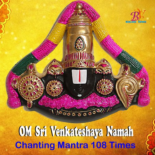 OM SRI VENKATESHAYA NAMAH CHANTING MANTRA 108 TIMES