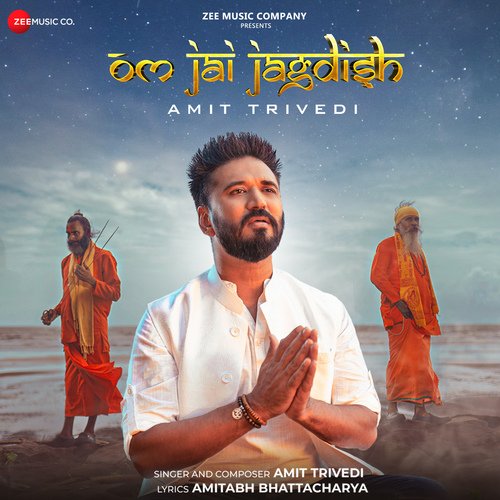 Om Jai Jagdish By Amit Trivedi - Zee Music Devotional