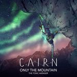 Only the Mountain (from Cairn)