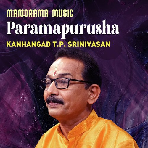 Paramapurusha (From "Navarathri Sangeetholsavam 2021")