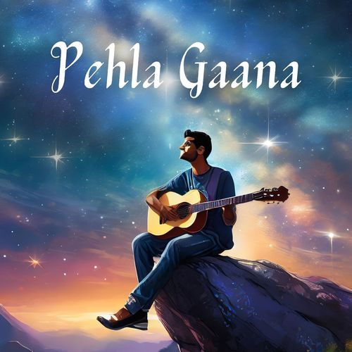 Pehla Gaana