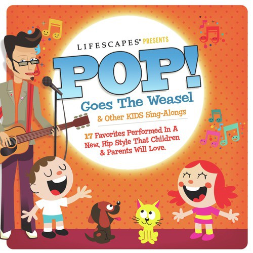 Pop! Goes The Weasel Songs Download - Free Online Songs @ JioSaavn