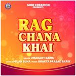 Rag Chana Khai