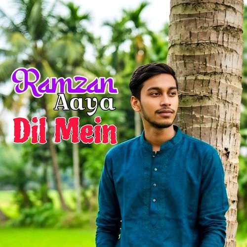 Ramzan Aaya Dil Mein