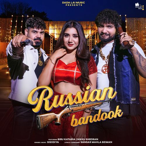 Russian Bandook (feat. Biru Kataria & Nikku Sheoran)_poster_image