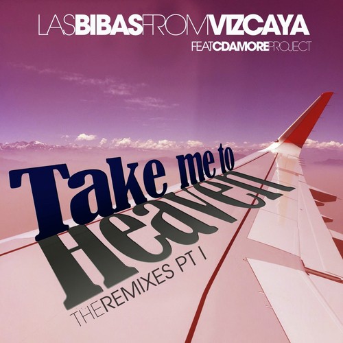 Take Me To Heaven (feat. Cdamore Project) - 1