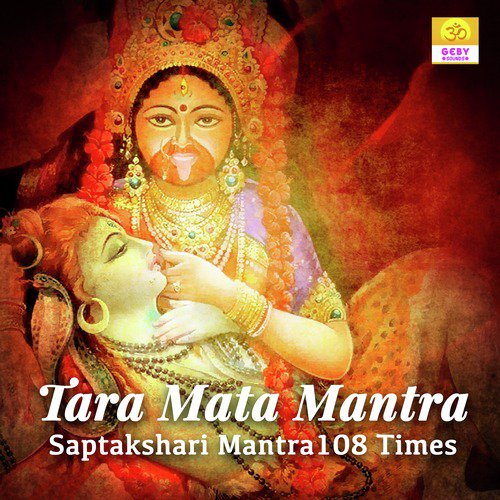 Tara Mata Mantra (Saptakshari  Mantra 108 Times)