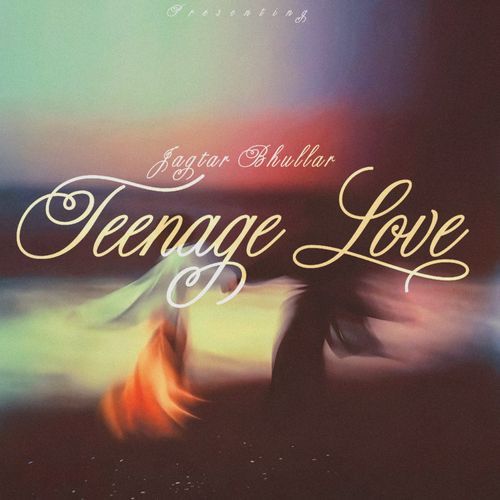 Teenage Love