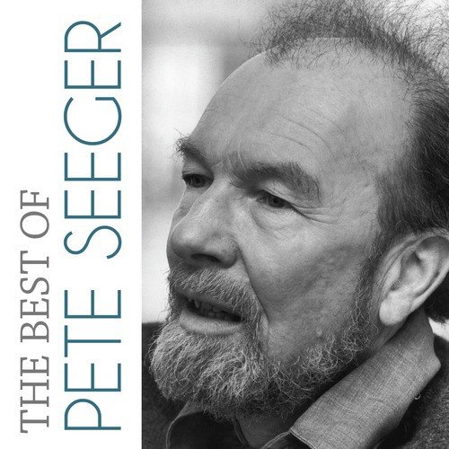 The Best of Pete Seeger