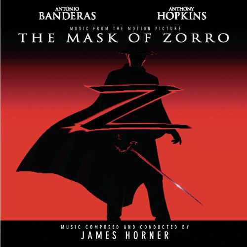 The Mask of Zorro - Music from the Motion Picture