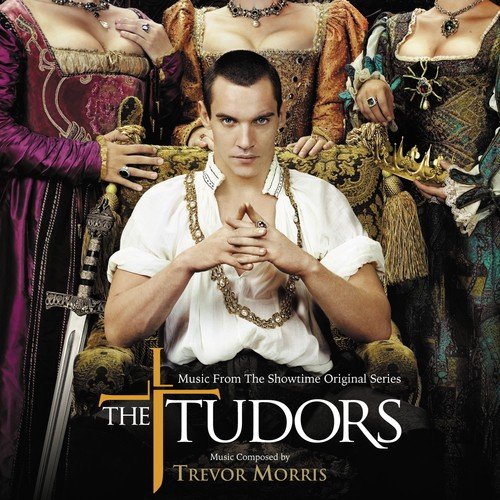 The Tudors (Music From The Showtime Original Series)_poster_image