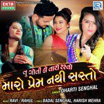 Tu Goti Le Taro Rasto Maro Prem Nathi Sasto