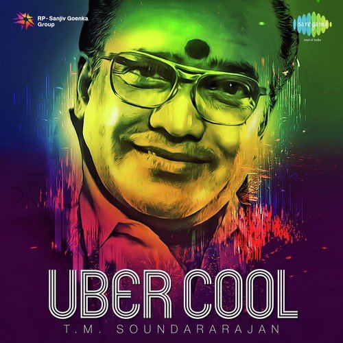 Uber Cool - T.M. Soundararajan