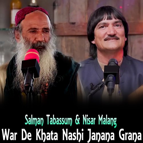 War De Khata Nashi Janana Grana
