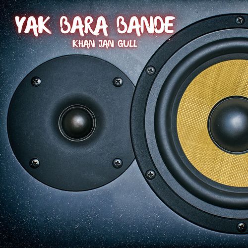 Yak Bara Bande