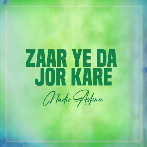 Zaar Ye Da Jor Kare_poster_image