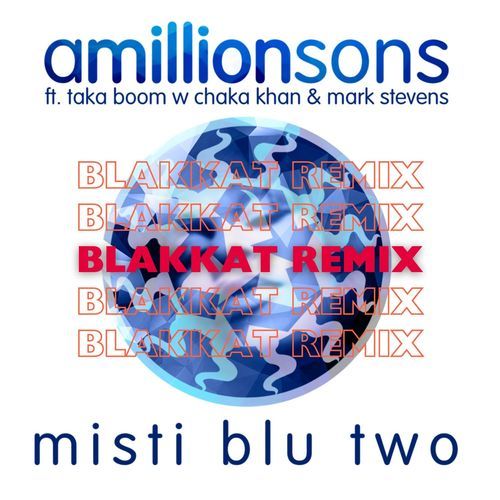 misti blu two (Blakkat  Remix)