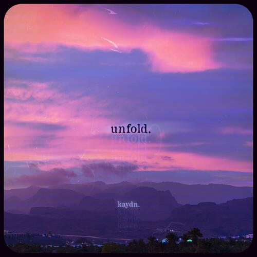 unfold.