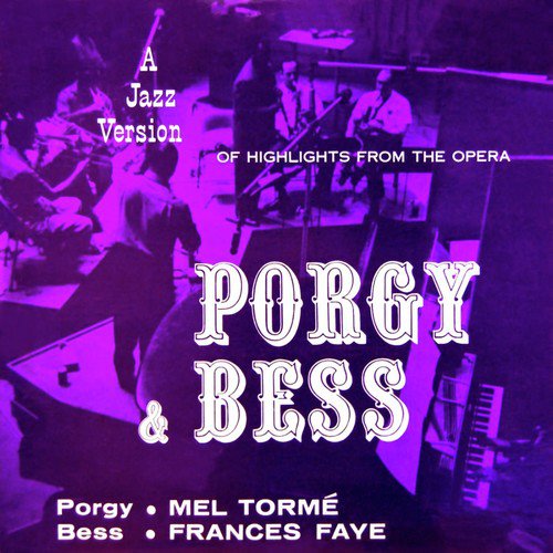 A Jazz Version Of Porgy & Bess