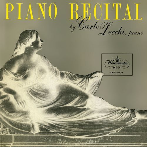 A Piano Recital by Carlo Zecchi