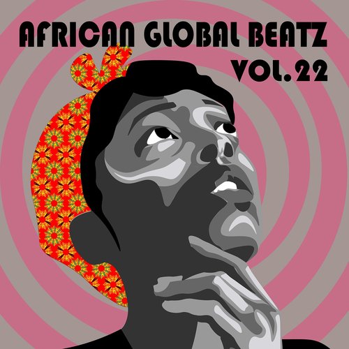 African Global Beatz Vol.22