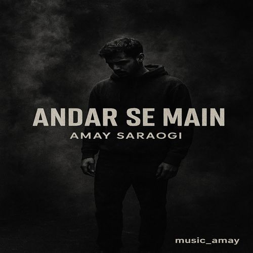 Andar Se Main