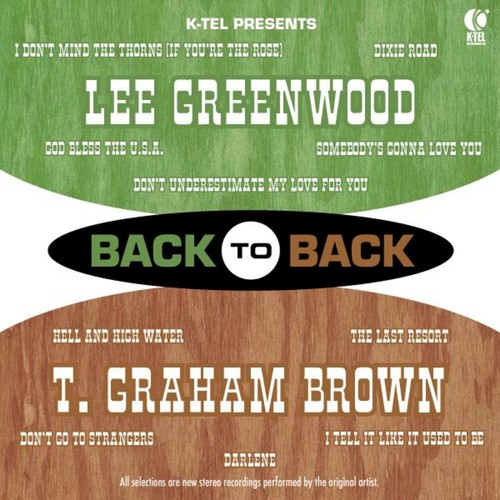 Back to Back - Lee Greenwood & T. Graham Brown