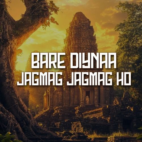 Bare Diynaa Jagmag Jagmag Ho