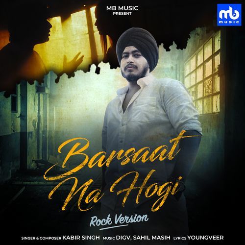 Barsaat Na Hogi (Rock Version) (Studio)