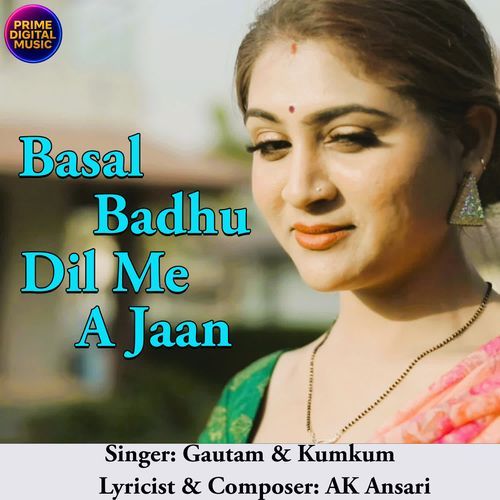Basal Badhu Dil Me A Jaan