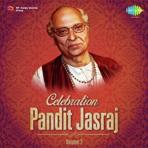 Celebration- Pandit Jasraj Vol. 2