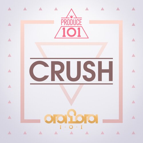 Crush (From PRODUCE 101)_poster_image