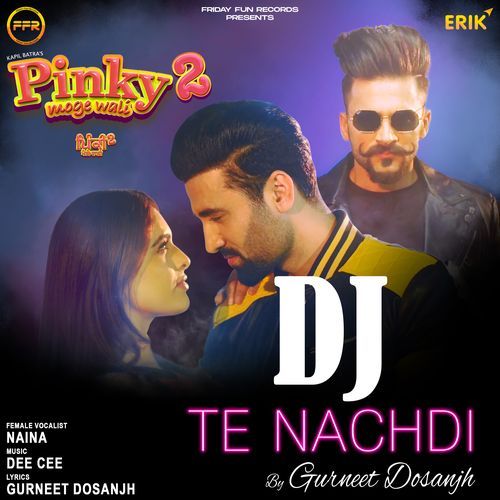DJ Te Nachdi (Studio)