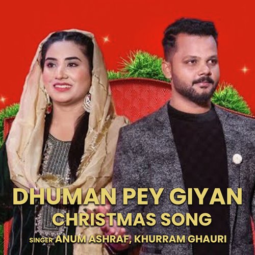 Dhuman Pey Giyan - Christmas Song