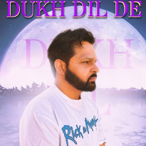 Dukh Dil De