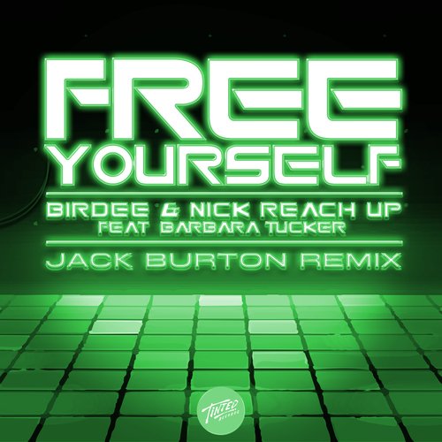 Free Yourself (feat. Barbara Tucker) [Jack Burton Remix]