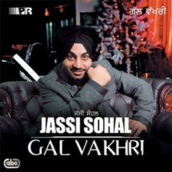 Gal Vakhri by Jassi Sohal