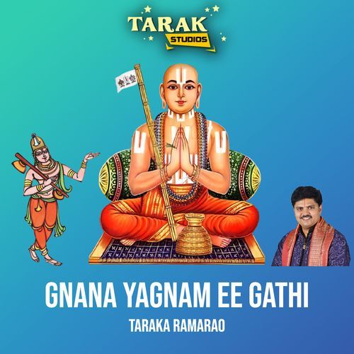 Gnana Yagnam Ee Gathi