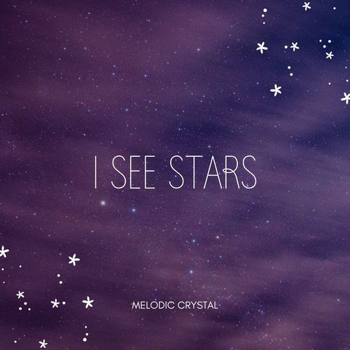 I See Stars