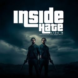 Inside Hate (Side B)-IS0NQTgJZ1U