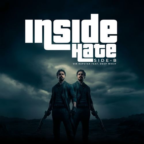 Inside Hate (Side B)