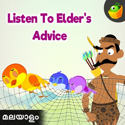 Listen To Elder's Advice