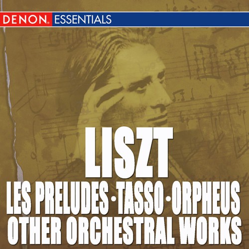 Liszt: Les Preludes - Tasso - Other Orchestra Works