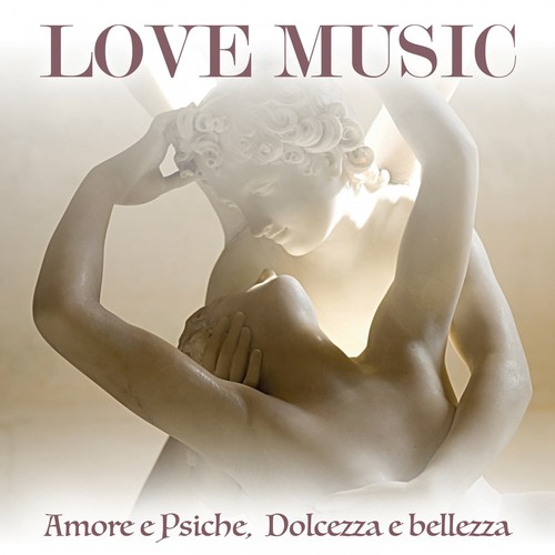 Love Music Amore E Psiche