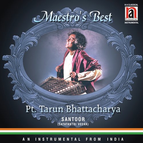Maestro&#039;s Best Pt. Tarun Bhattacharya