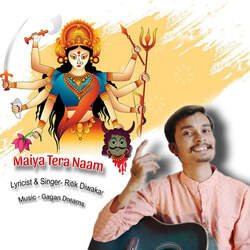 Maiya Tera Naam-MxA0CSt7cEQ