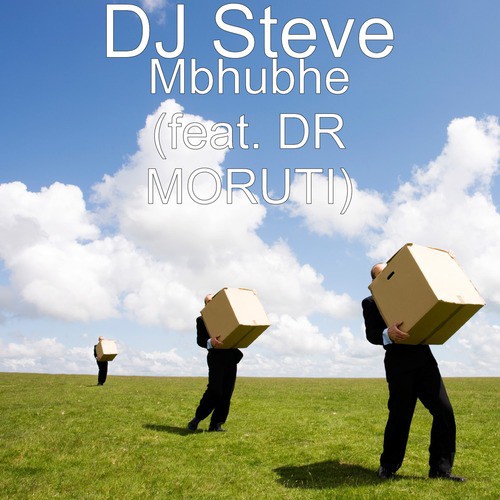 Mbhubhe (feat. Dr Moruti)
