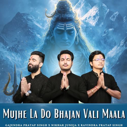 Mujhe La Do Bhajan Vali Maala