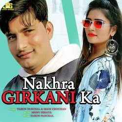 Nakhra Girkani Ka-XRBabkdHA0Q